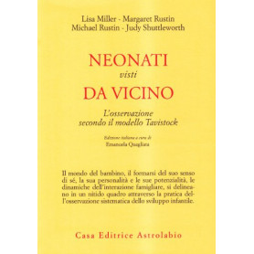 Neonati visti da vicino. L'osservazione secondo il modello di Tavistock