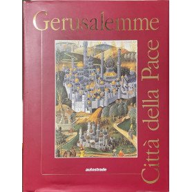 GERUSALEMME CITTA' DELLA PACE