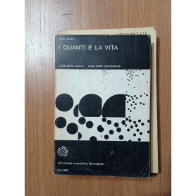 I quanti e la vita