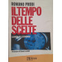 Il tempo delle scelte. Lezioni di economia