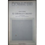 Il cervello umano. Evoluzione