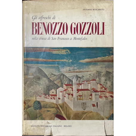 Gli affreschi di Benozzo Gozzoli nella chiesa di San Francesco a Montefalco