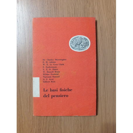 Le basi fisiche del pensiero
