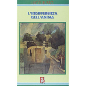 L'indifferenza dell'anima