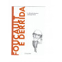 Foucault e Derrida
