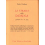 La strada della donna