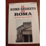 Il nome segreto di Roma