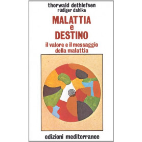 Malattia e destino