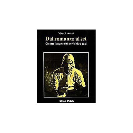 Dal romanzo al set. Cinema italiano dalle origini ad oggi