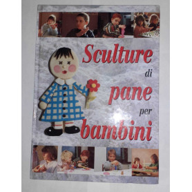Sculture di pane per bambini
