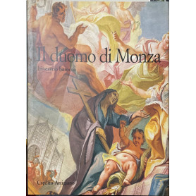 Il duomo di Monza Itinerario barocco