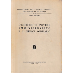 L'eccesso di potere amministrativo e il giudice ordinario