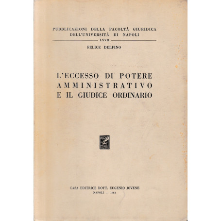 L'eccesso di potere amministrativo e il giudice ordinario