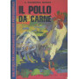 Il pollo da carne