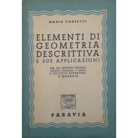 Elementi di geometria descrittiva e sue applicazioni