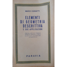 Elementi di geometria descrittiva e sue applicazioni