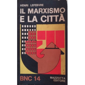 Il Marxismo e la città