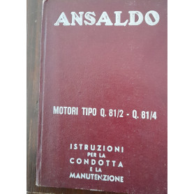 Motorti tipo Q. 81/2 - Q. 81/4. Istruzioni per la condotta e la manutenzione