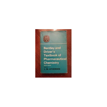 Bentley and driver's textbook pf pharmaceutical chemistry