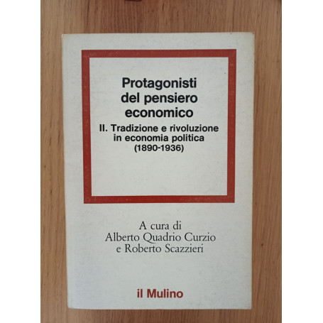 Protagonisti del pensiero economico