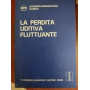 La perdita uditiva fluttuante