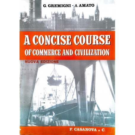 A coincise course of commerce and civilization