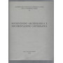 Ricognizione archeologica e documentazione cartografica