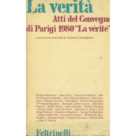 La verità . Atti del convegno di Parigi 1980 "La vérité"