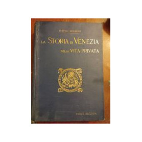 La storia di Venezia nella vita privata