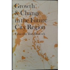 Growth and Change in the Future City Region