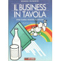 Il business in tavola