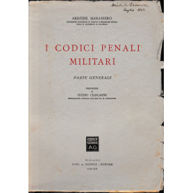 I codici Penali Militari. Parte generale.