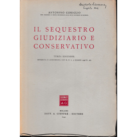 Il sequestro giudiziario e conservativo