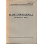 La Corte Costituzionale (raccolta di studi). Supplemento de "La rassegna mensile dell'Avvocatura dello Stato