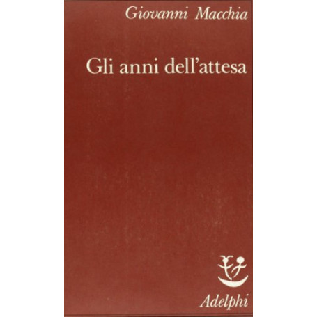 Gli anni dell'attesa