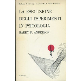 La esecuzione degli esperimenti in psicologia