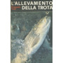 L'allevamento della trota