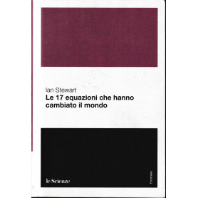 Le 17 equazioni che hanno cambiato il mondo
