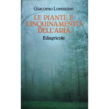 Le piante e l'inquinamento del'aria