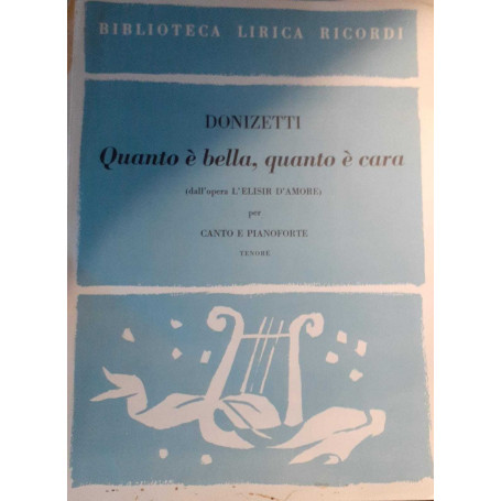 Spartiti. Biblioteca lirica ricordi. Quanto e' bella