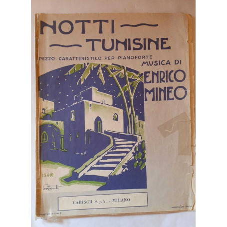 Spartiti. Notti Tunisine pezzo caratteristico per pianoforte
