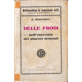 Delle frodi nell'esercizio dei piaceri sessuali