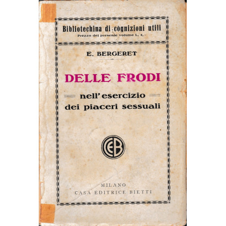 Delle frodi nell'esercizio dei piaceri sessuali
