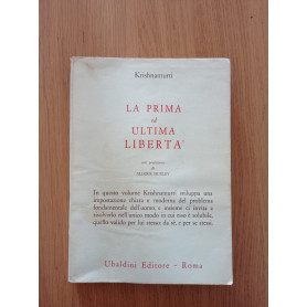 La prima ed ultima libertà