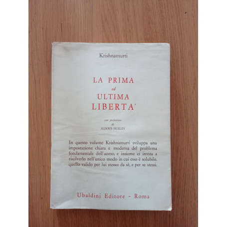 La prima ed ultima libertà
