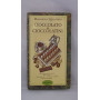 Cioccolato e cioccolatini. Ediz. illustrata