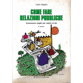 Come fare relazioni pubbliche