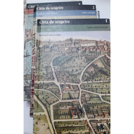 Citta'da scoprire. Guida ai centri minori. Volume 1 2 3