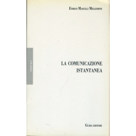 La comunicazione istantanea