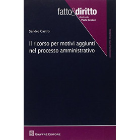 Ricorso per motivi aggiunti nel processo amministrativo